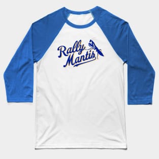 rally mantis Baseball T-Shirt